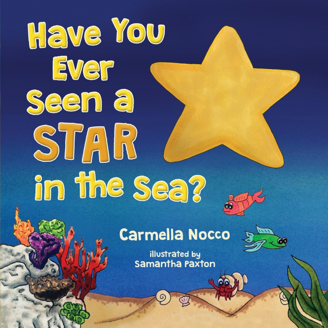 Have You Ever Seen a Star in the Sea?