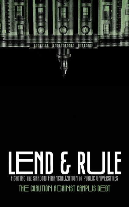 Lend and Rule