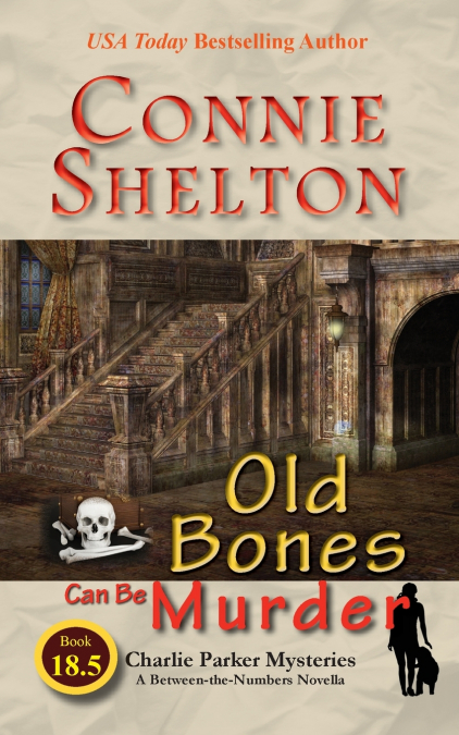 Old Bones Can Be Murder