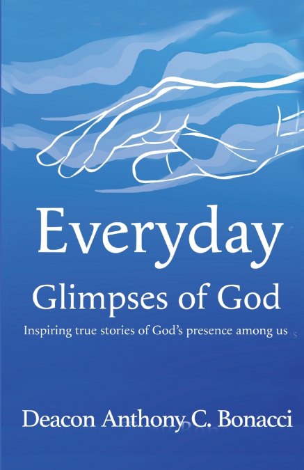 Everyday Glimpses of God
