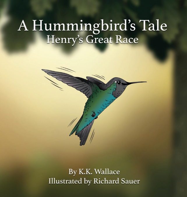 A Hummingbird’s Tale
