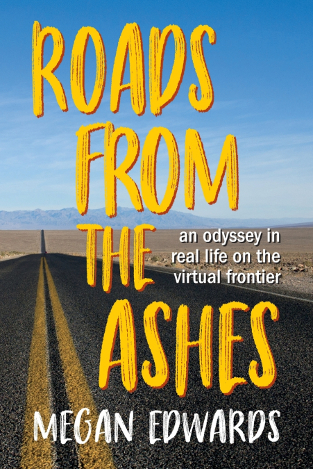 Roads From the Ashes
