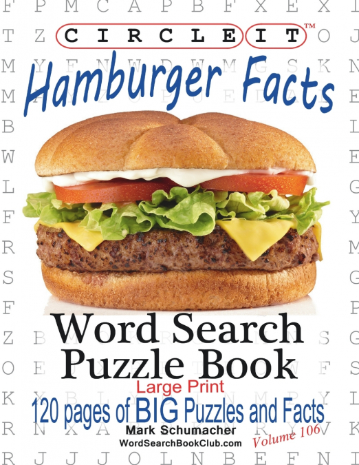 Circle It, Hamburger Facts, Large Print, Word Search, Puzzle Book