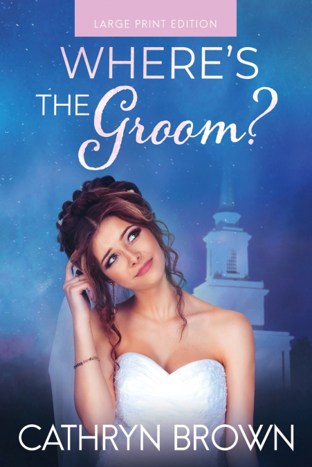 Where’s the Groom?