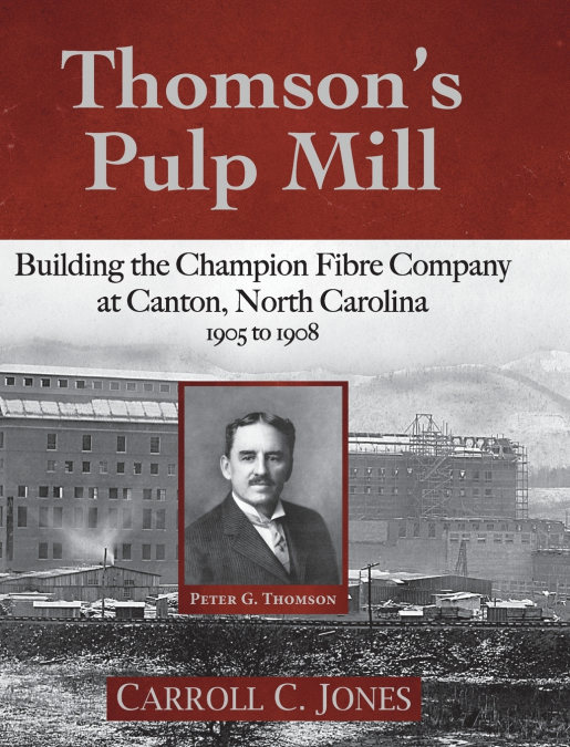 Thomson’s Pulp Mill