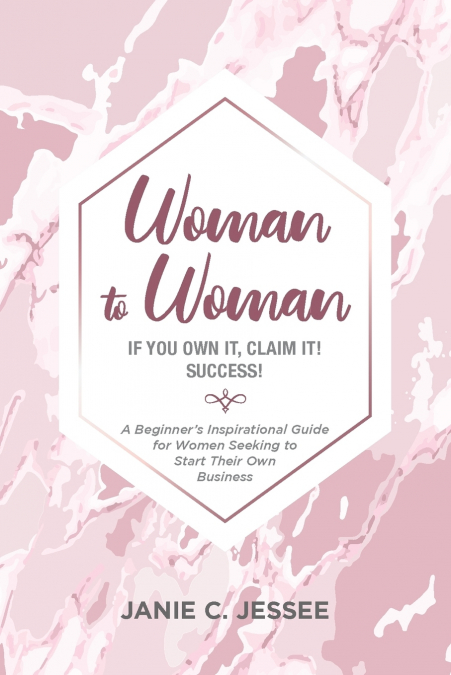 Woman to Woman -   if you own it, claim it! Success!