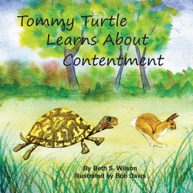 Tommy Turtle Learns About Contentment/LB's Sweetest Song