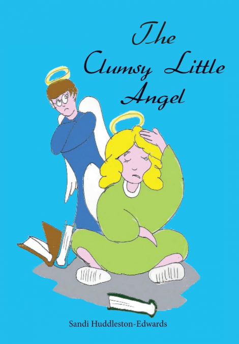 The Clumsy Little Angel