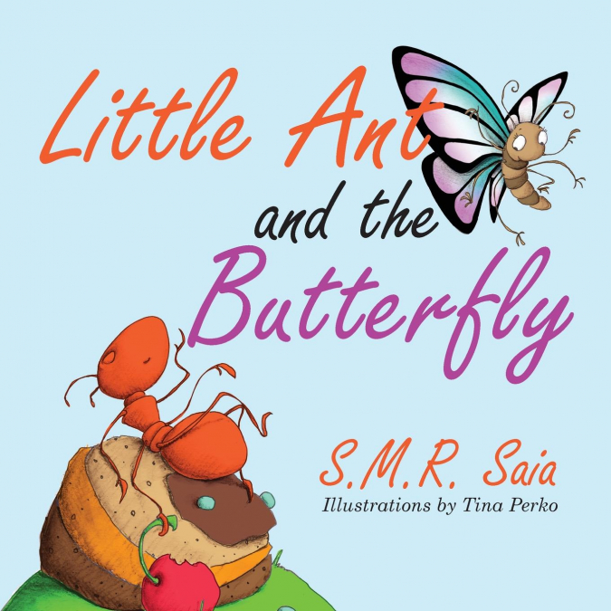 Little Ant and the Butterfly