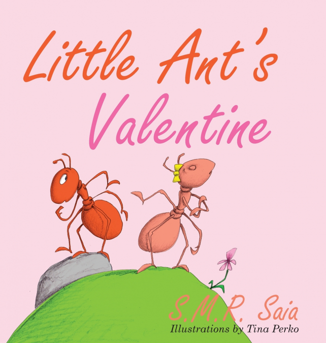 Little Ant’s Valentine