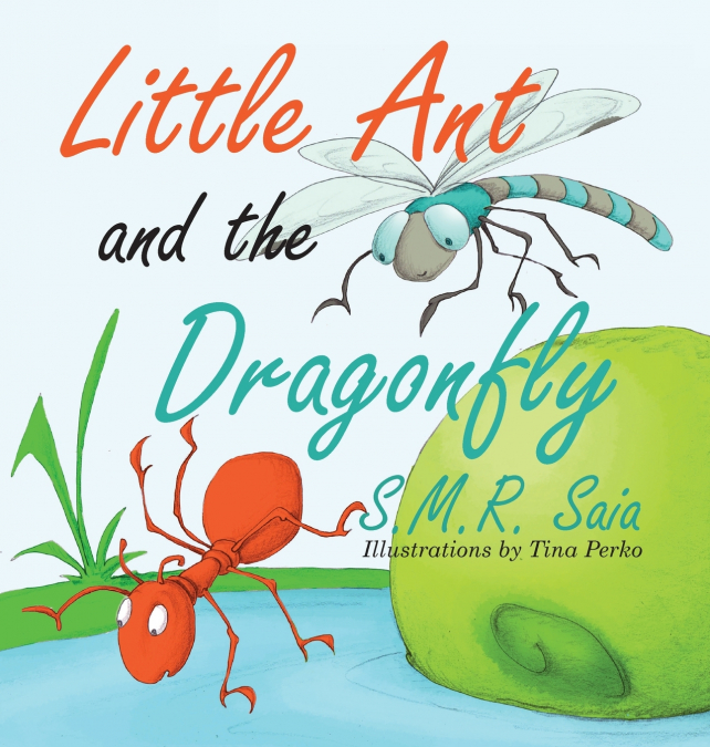 Little Ant and the Dragonfly