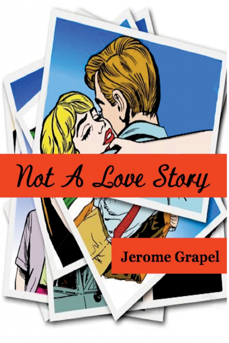 Not a Love Story