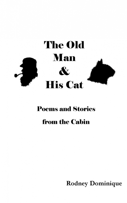 The Old Man and His Cat