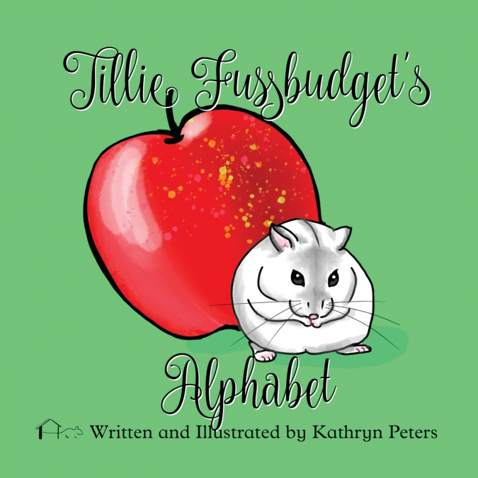 Tillie Fussbudget’s Alphabet