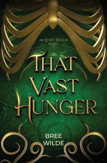 That Vast Hunger