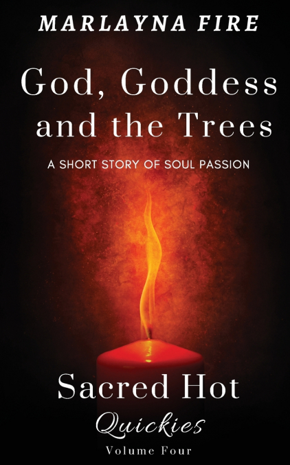 God, Goddess, and the Trees