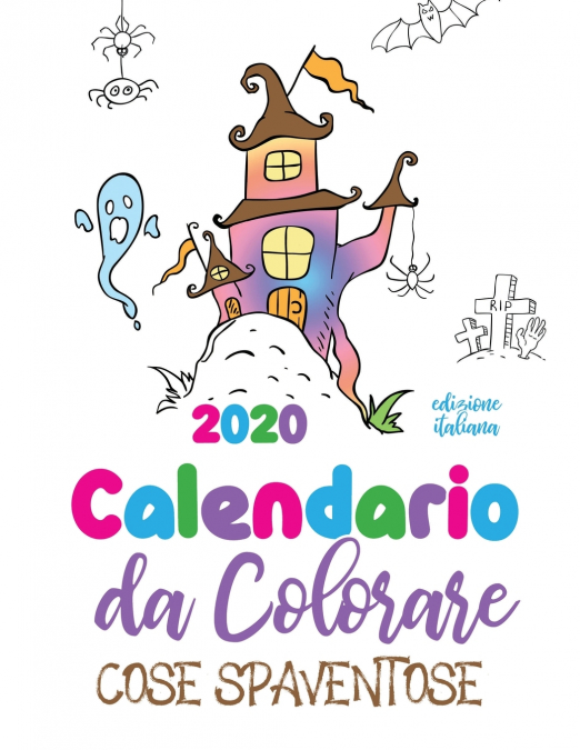 Calendario da colorare 2020 cose spaventose (edizione italiana)