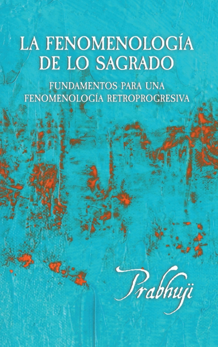 La fenomenologia de lo sagrado