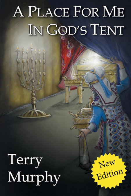A Place for Me in God’s Tent