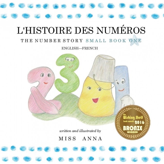 The Number Story 1 L’HISTOIRE DES NUMÉROS