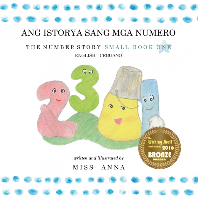 Number Story 1 ANG ISTORYA  SANG MGA NUMERO