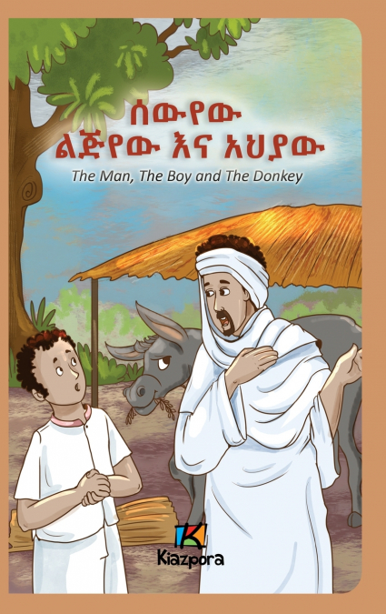 The Man, The Boy and The Donkey - Amharic Children’s Book