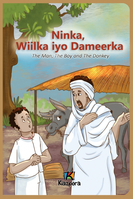 Ninka, Wiilka iyo Dameerka - Somali Children’s Book