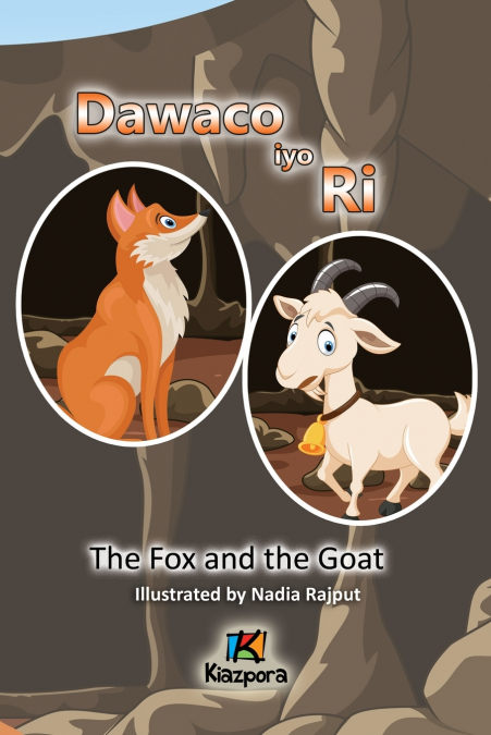 Dawaco iyo Ri - The Fox and the Goat Somali Children’s Book