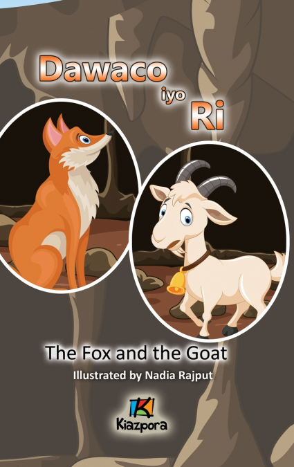 Dawaco iyo Ri - The Fox and the Goat Somali Children’s Book