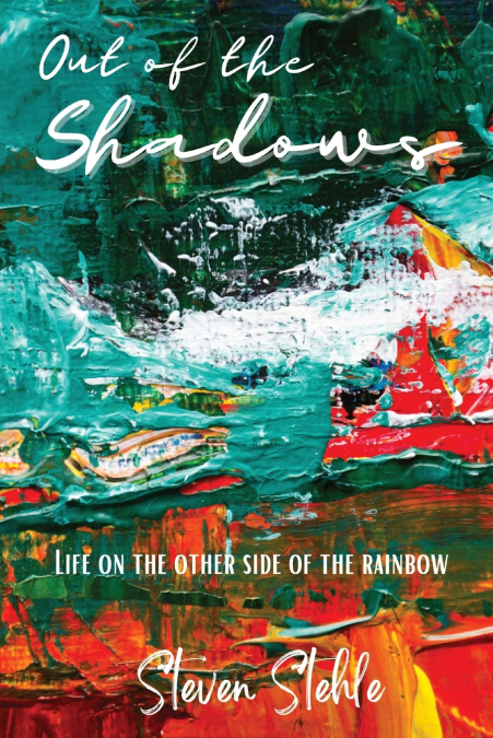 Out of the Shadows