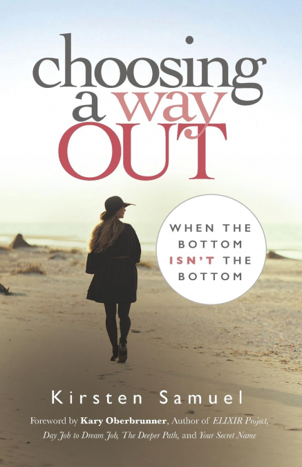 Choosing A Way Out