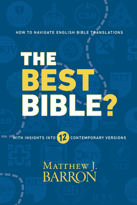 The Best Bible?