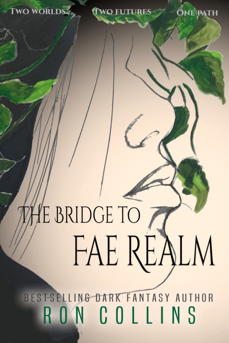 The Bridge to Fae Realm