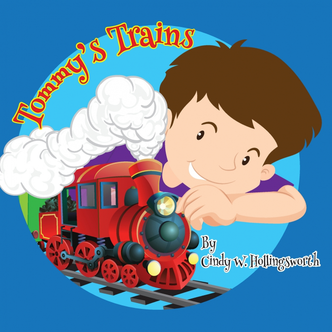 Tommy’s Trains
