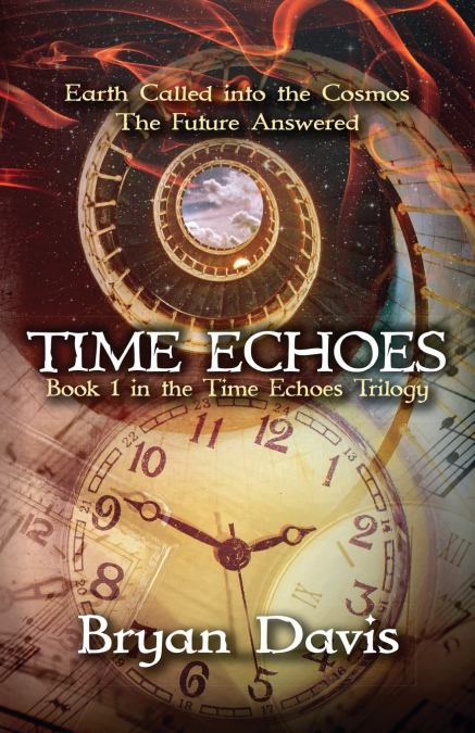 Time Echoes (Time Echoes Trilogy V1)