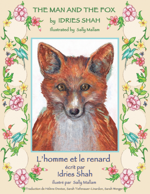 The Man and the Fox -- L’homme et le renard