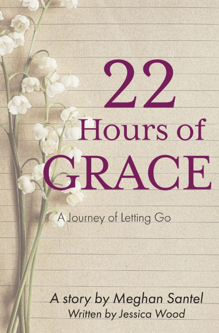 22 Hours of Grace