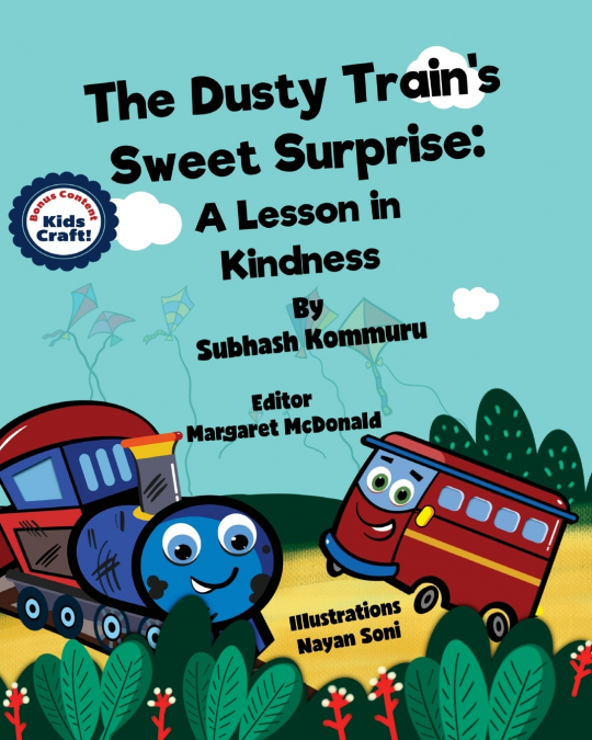The Dusty Train’s Sweet Surprise