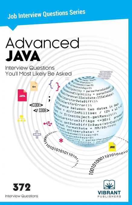 Advanced JAVA Interview Questions You’ll Most Likely Be Asked