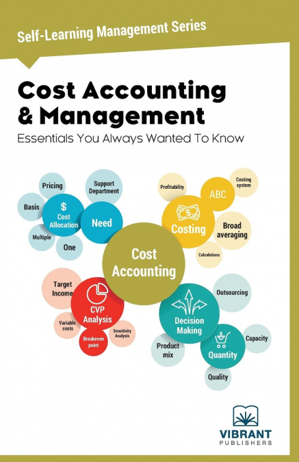 Cost Accounting & Management Essentials You Always Wanted To Know