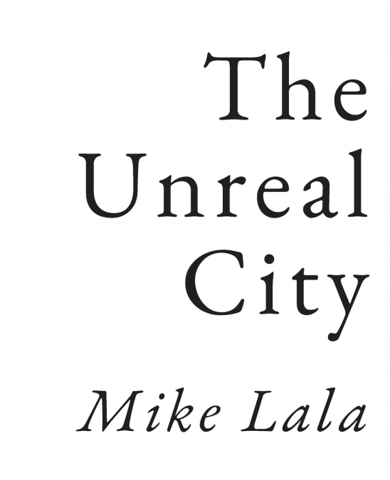 The Unreal City