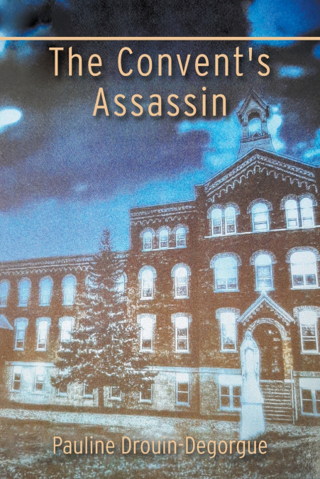 The Convent’s Assassin