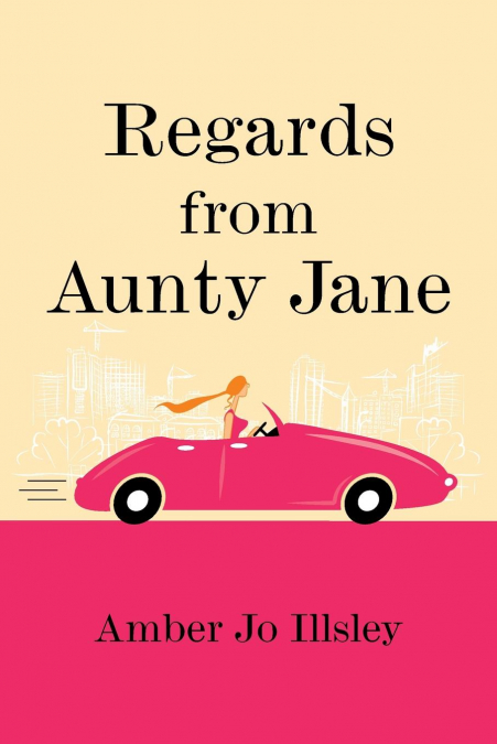 Regards From Aunty Jane