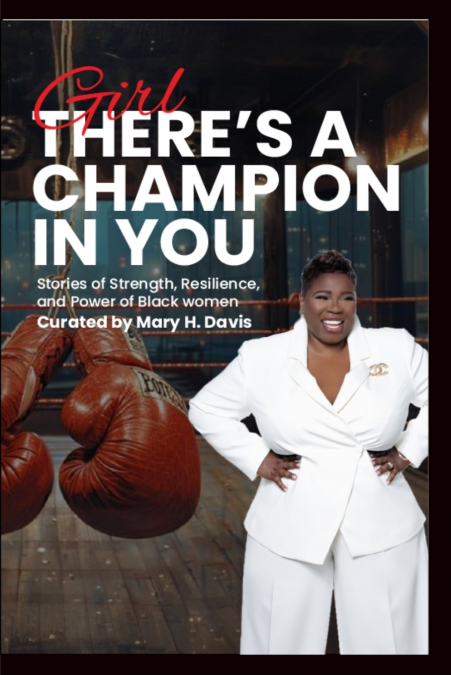 Girl, There’s A Champion In You