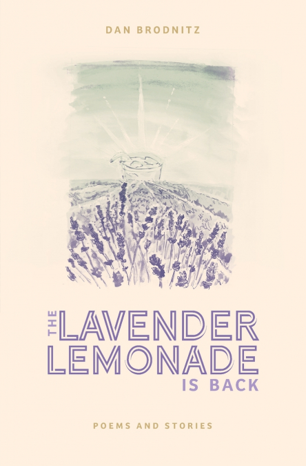 The Lavender Lemonade Is Back