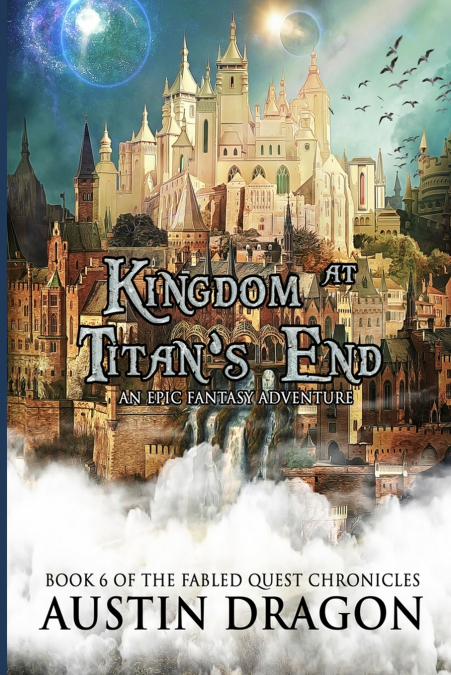 Kingdom at Titan’s End