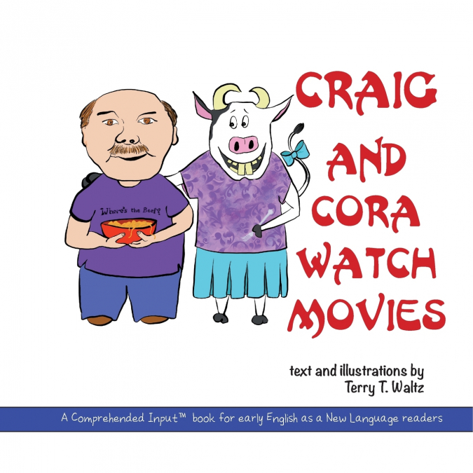 Craig and Cora Watch Movies