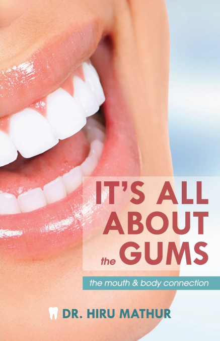 It’s All About the Gums
