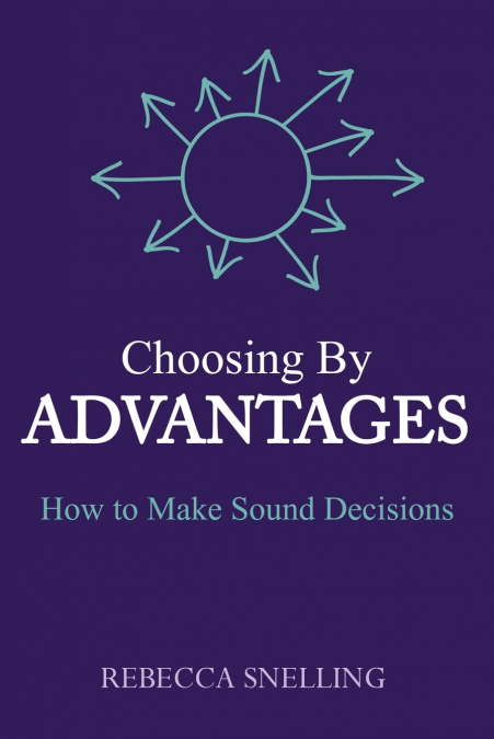 Choosing By Advantages