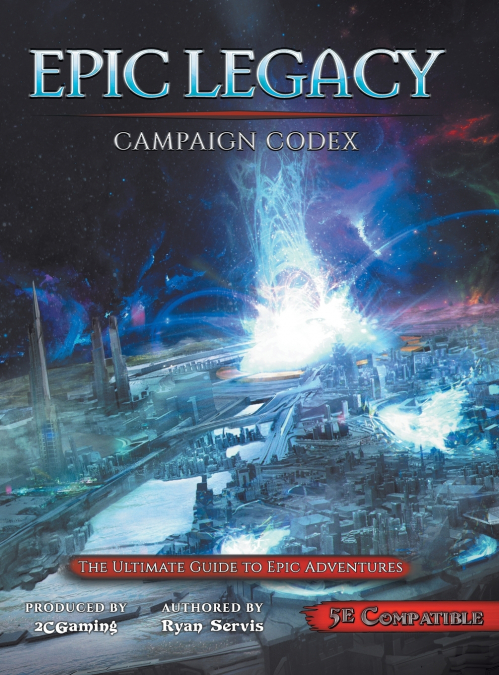 Epic Legacy Campaign Codex